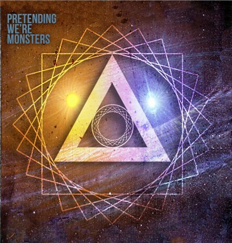Pretending We're Monsters  - Pretending We're Monsters [ EP] (2012)